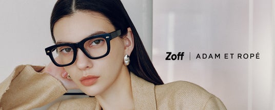 ZoffとADAM ET ROPEのコラボレーションアイエウェア第二弾「Zoff|ADAM ET ROPE」新作全18種が登場 服とつながるアイウェア提案 ZoffとADAM ET ROPEのコラボレーションアイエウェア第二弾「Zoff|ADAM ET ROPE」新作全18種が登場 服とつながるアイウェア提案