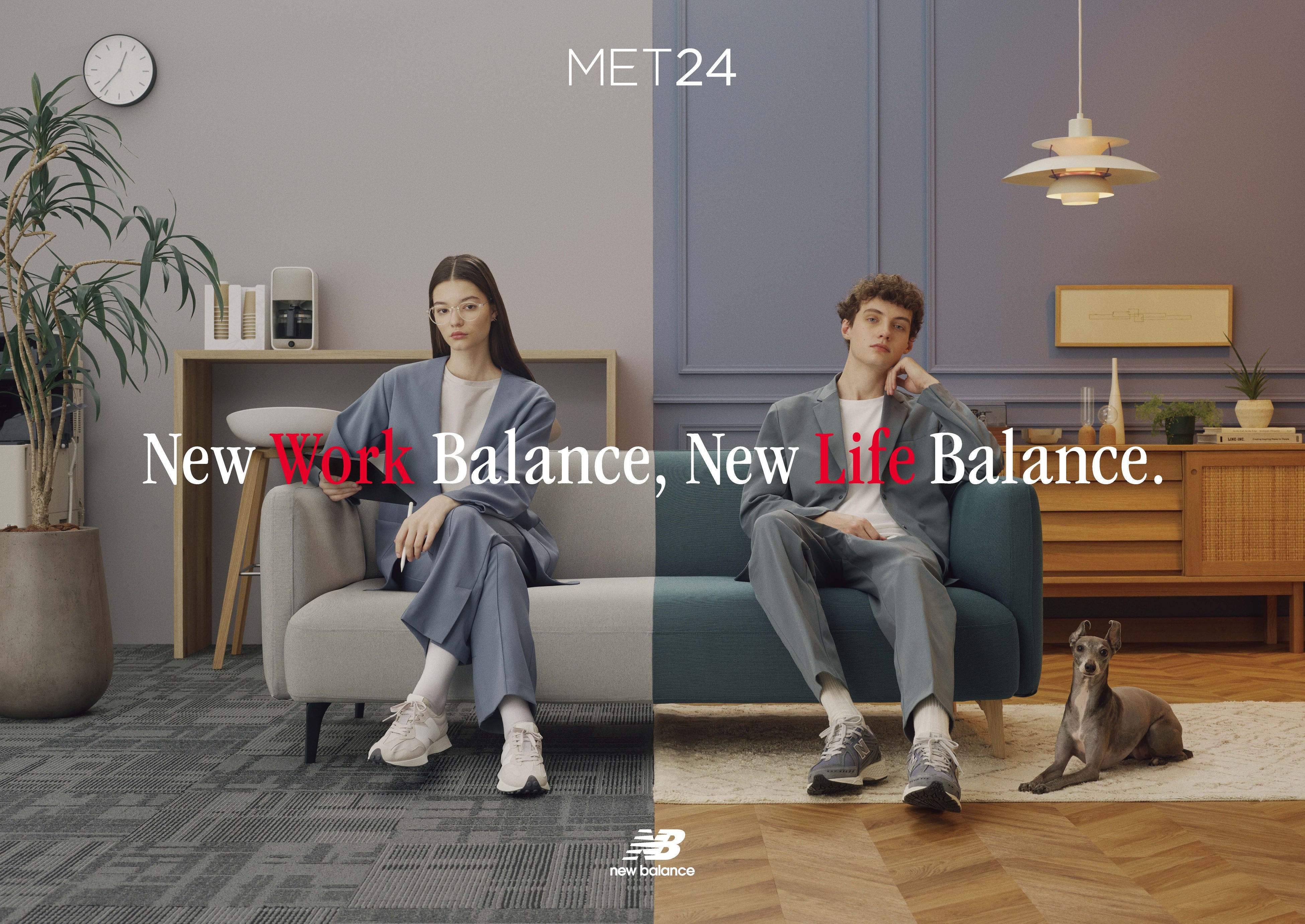 ワークも、ライフも、新しいバランスで。ニューバランスMET24