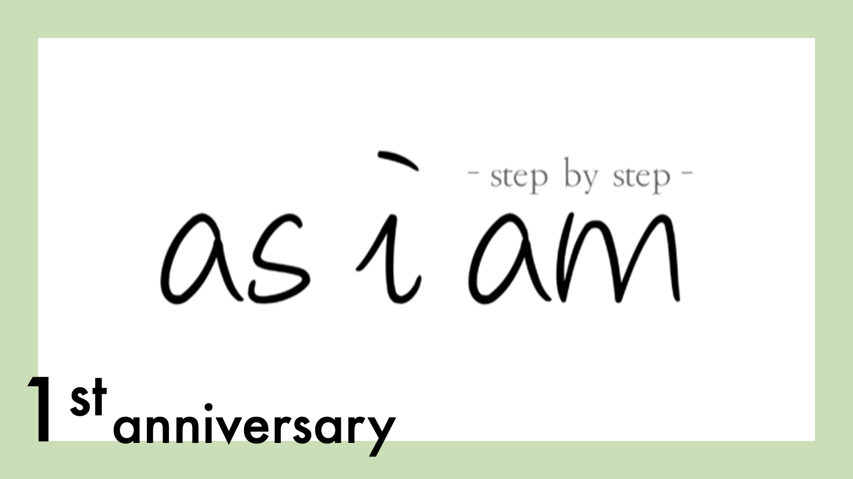 step by step as i am @ 1st  anniversary