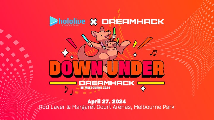 ホロライブプロダクション、DreamHack Melbourneで初のオーストラリアライブ開催! ホロライブプロダクション、DreamHack Melbourneで初のオーストラリアライブ開催!