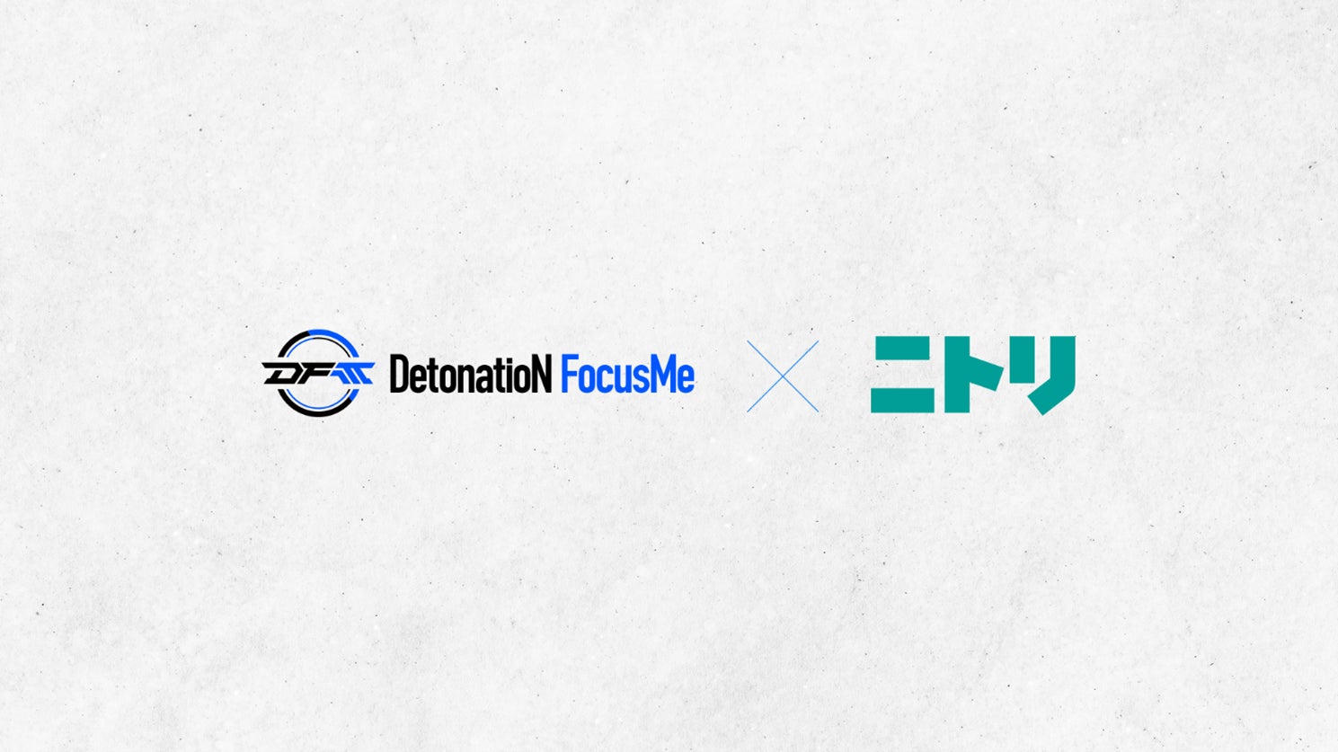 DetonatioN FocusMe、株式会社ニトリとのスポンサー協賛契約の締結を DetonatioN FocusMe、株式会社ニトリとのスポンサー協賛契約の締結を