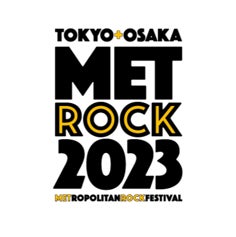 音楽フェス『METROCK』2023年も東京・大阪の2大都市で開催開催決定 音楽フェス『METROCK』2023年も東京・大阪の2大都市で開催開催決定