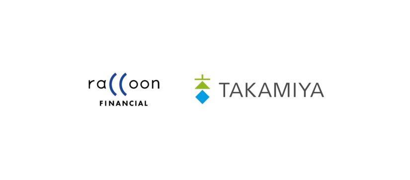 ラクーンフィナンシャル、株式会社タカミヤとビジネスマッチング　農業プラットフォーム「MEGADERU」の顧客に売掛保証サービスを提供