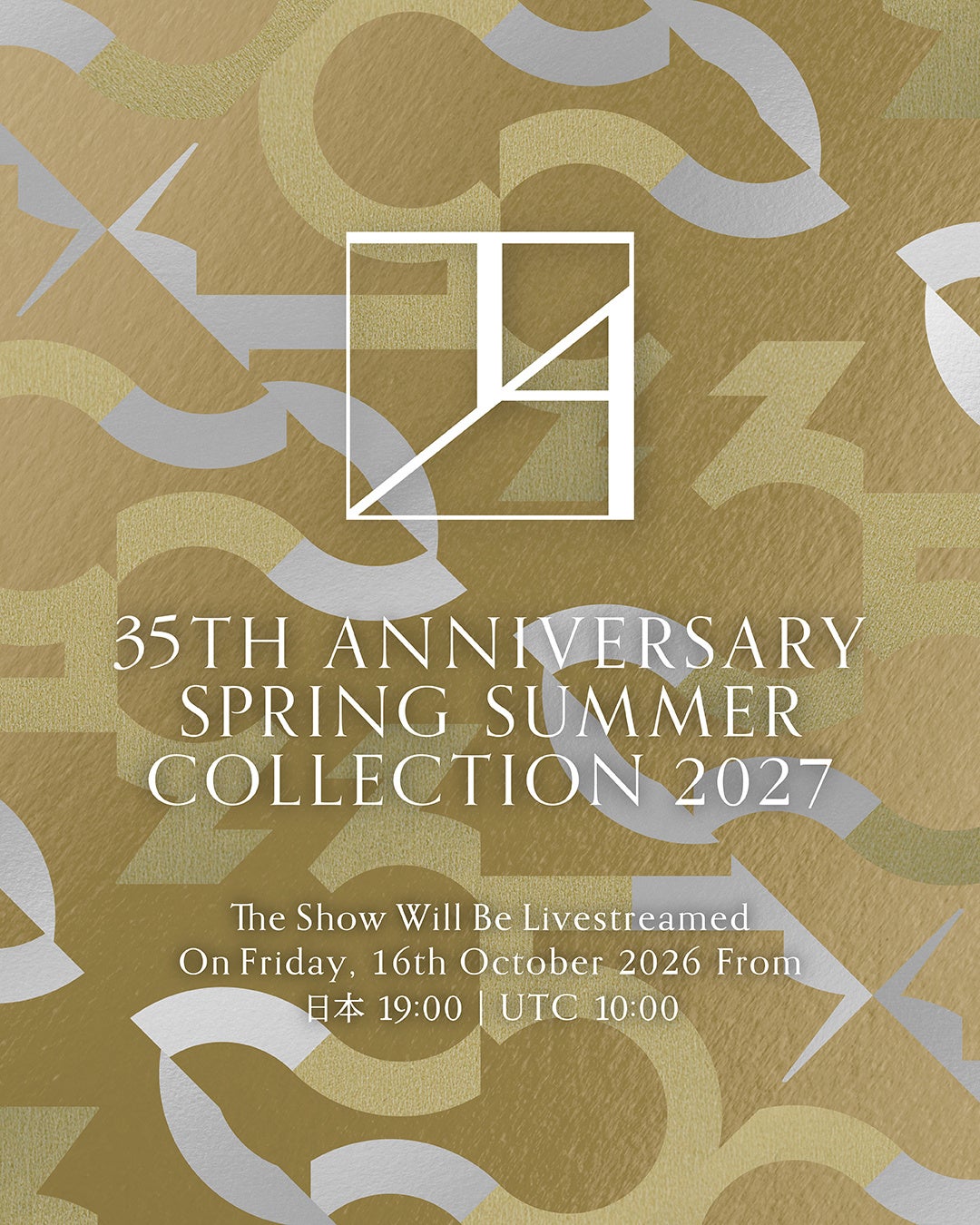 「TAE ASHIDA 35TH ANNIVERSARY SPRING SUMMER COLLECTION 2027」2026年10月16日（金）19時～ 公式インスタグラムアカウントにてライブ配信！