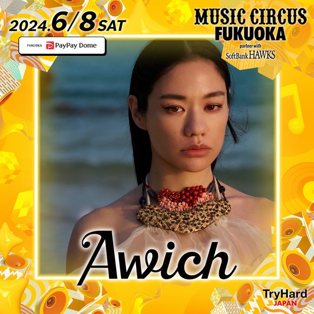 MUSIC CIRCUS FUKUOKA 2024: Awich to Perform at Fukuoka PayPay Dome with SoftBank HAWKS Partnership!