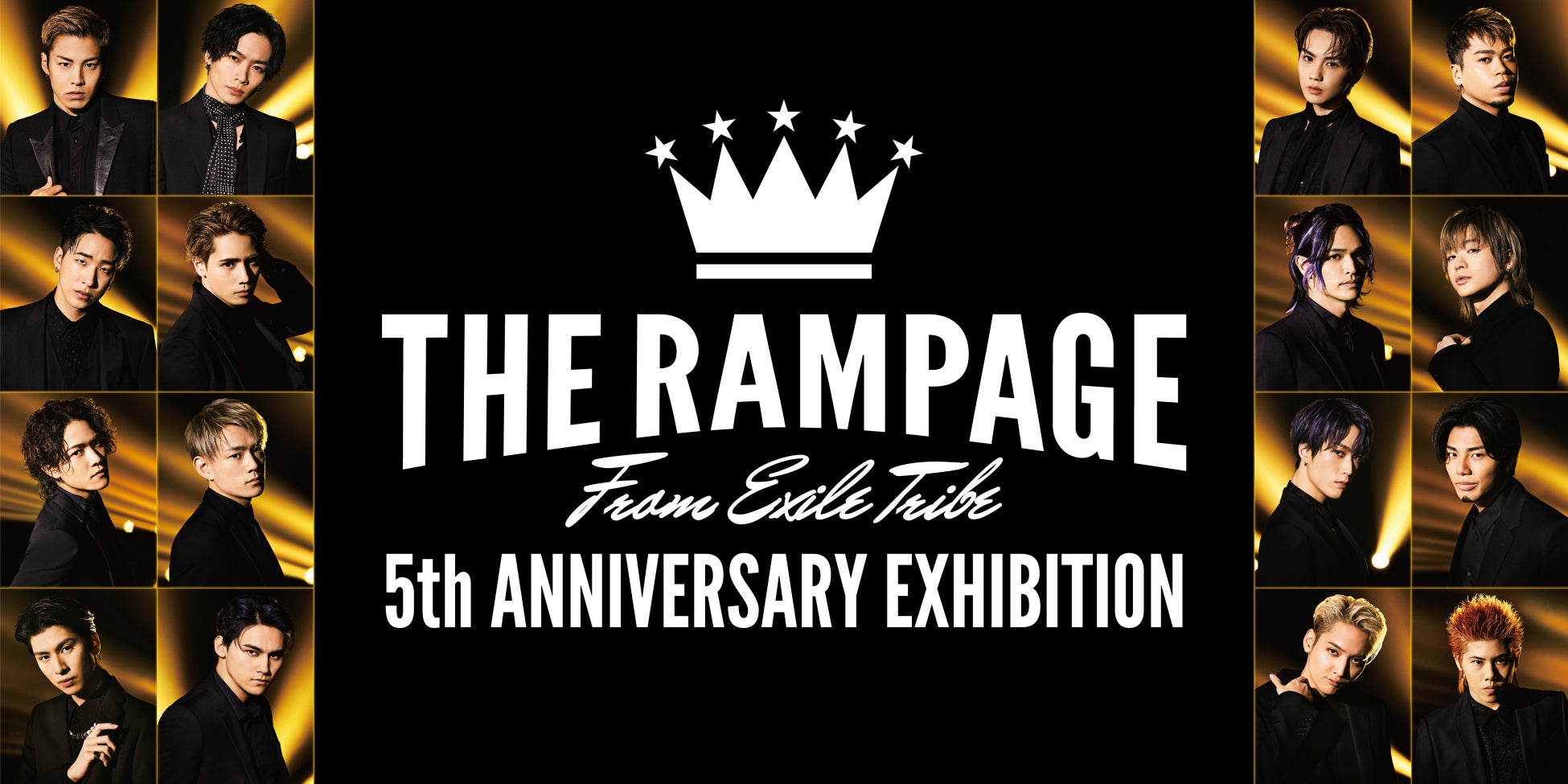 デビュー5周年を記念した The Rampage From Exile Tribe 5th Anniversary Exhibition 全国7か所のhmv Museumにて開催決定 株式会社ローソンエンタテインメントのプレスリリース デビュー5周年を記念した The Rampage From Exile Tribe 5th Anniversary Exhibition 全国7か所のhmv Museumにて開催決定 株式会社ローソンエンタテインメントのプレスリリース