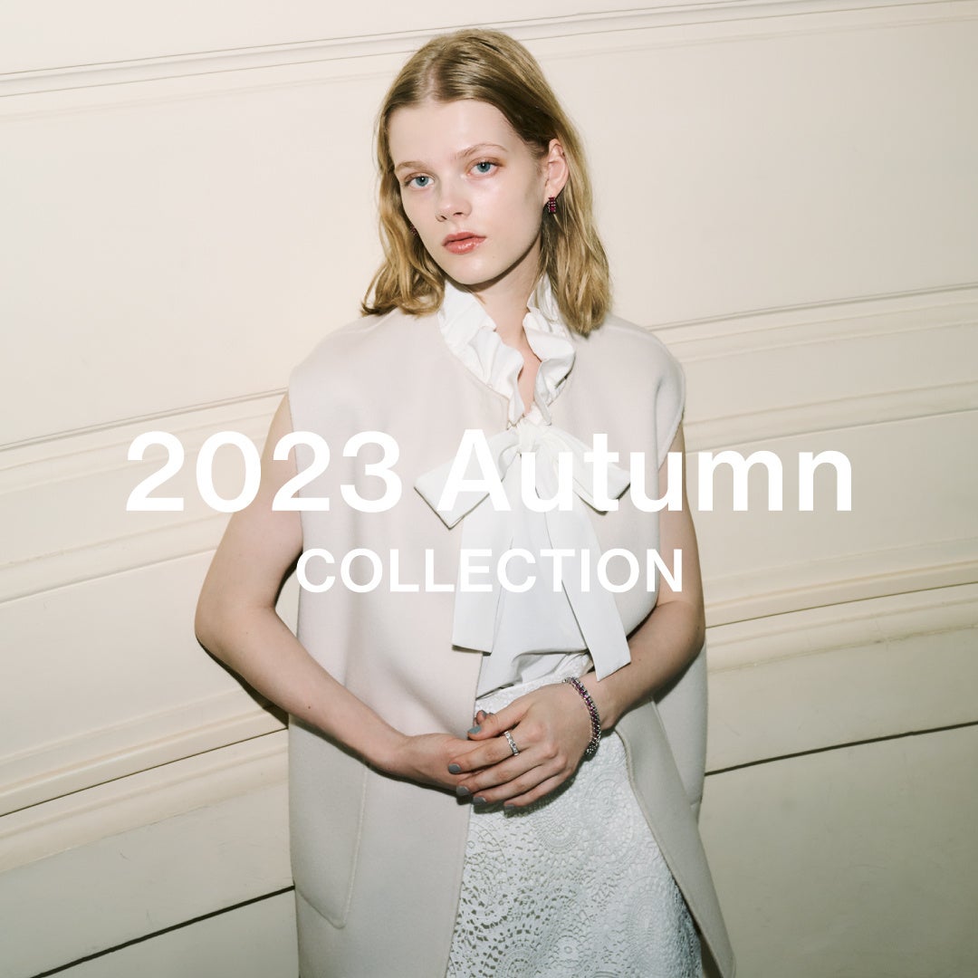 Hello New Season 2023AW 心躍る、新しい季節の到来！心斎橋