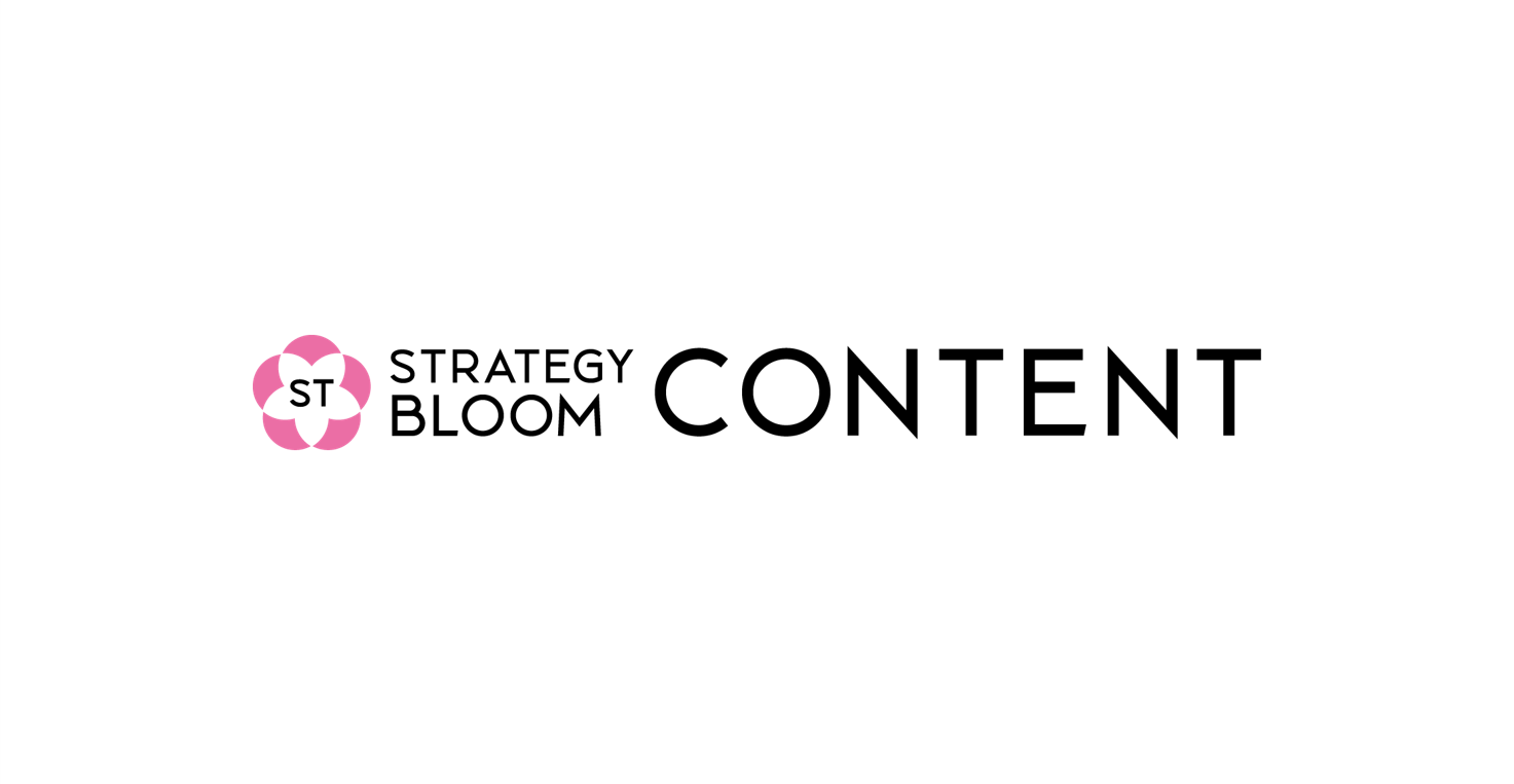 コンテンツを活用したマーケティング業務の効率化・高度化を実現「STRATEGY BLOOM CONTENT」を開発