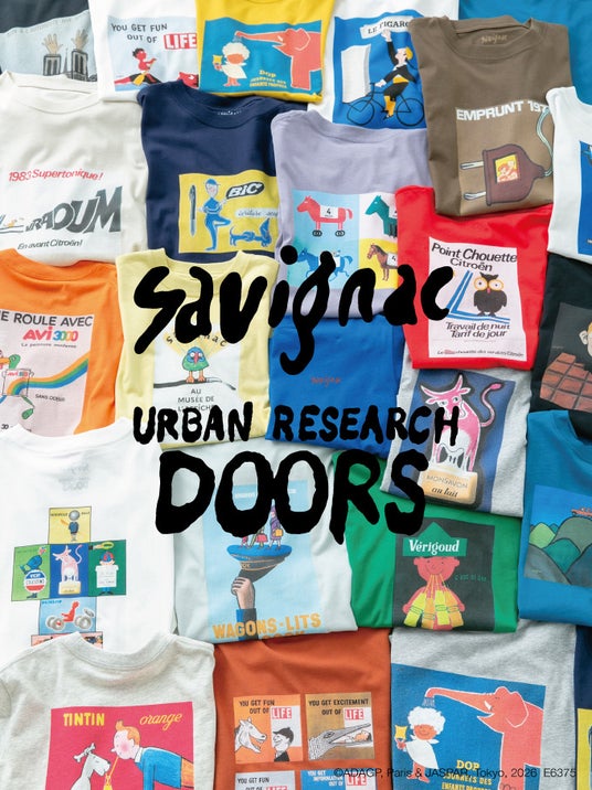 Savignac × URBAN RESEARCH DOORS スペシャルなプリントTシャツが登場。店舗限定のPOP UPも開催決定! Savignac × URBAN RESEARCH DOORS スペシャルなプリントTシャツが登場。店舗限定のPOP UPも開催決定!