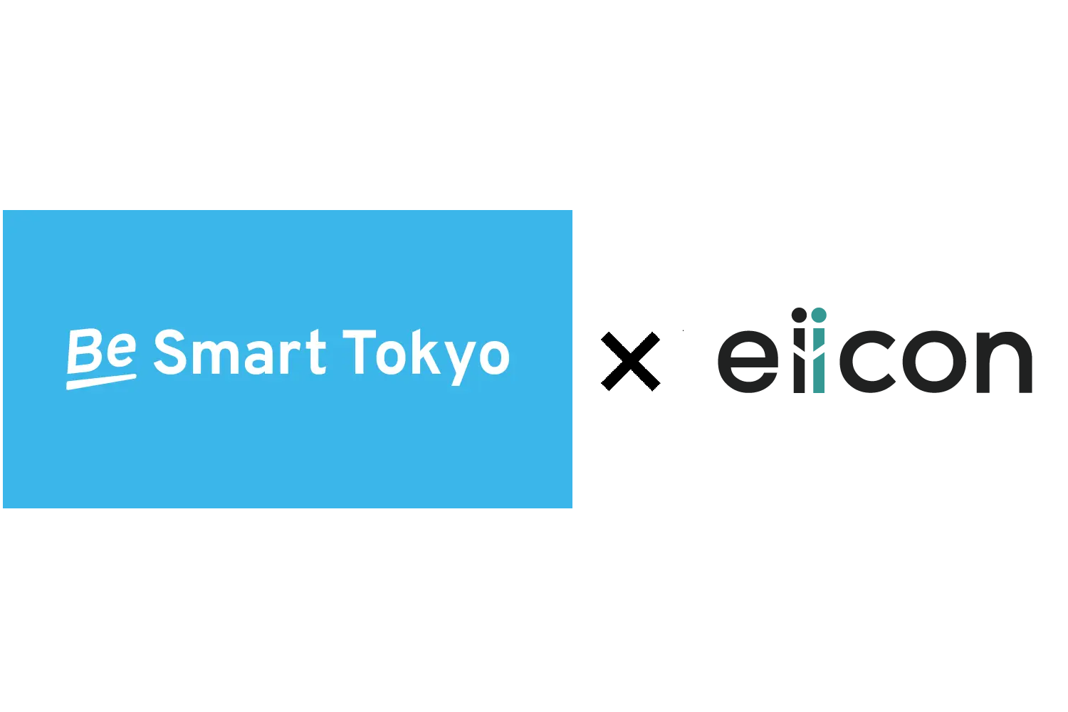 東京都「Be Smart Tokyo」×　eiicon