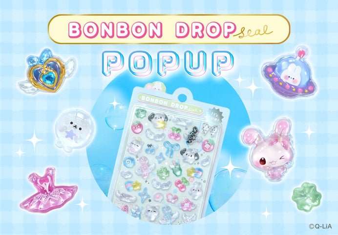 SNSで話題の「ボンボンドロップシール POP UP STORE」