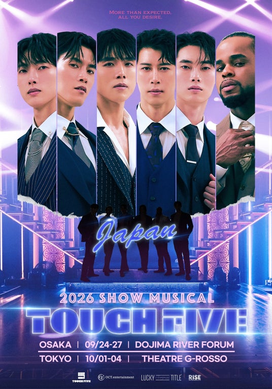 韓国・台湾を熱狂させた話題作 2026 SHOW MUSICAL『TOUCH FIVE』日本上陸! 韓国・台湾を熱狂させた話題作 2026 SHOW MUSICAL『TOUCH FIVE』日本上陸!