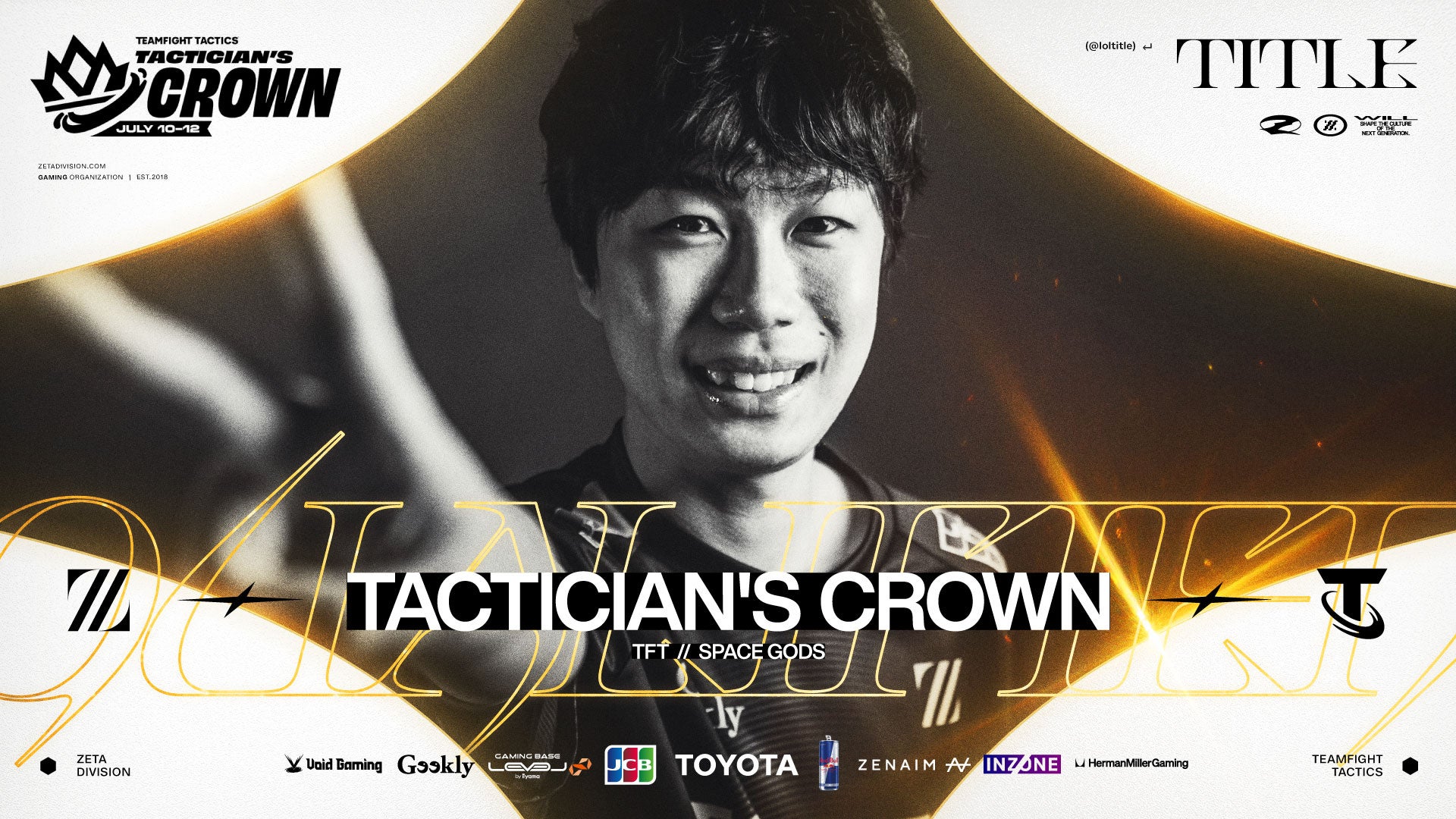 ZETA title、TFT世界大会『Space Gods Tactician's Crown』出場権獲得！