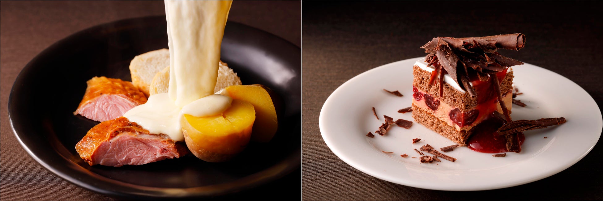 左:スモークターキーと熟成じゃがいものラクレットチーズがけ 右:フォレ・ノワール
