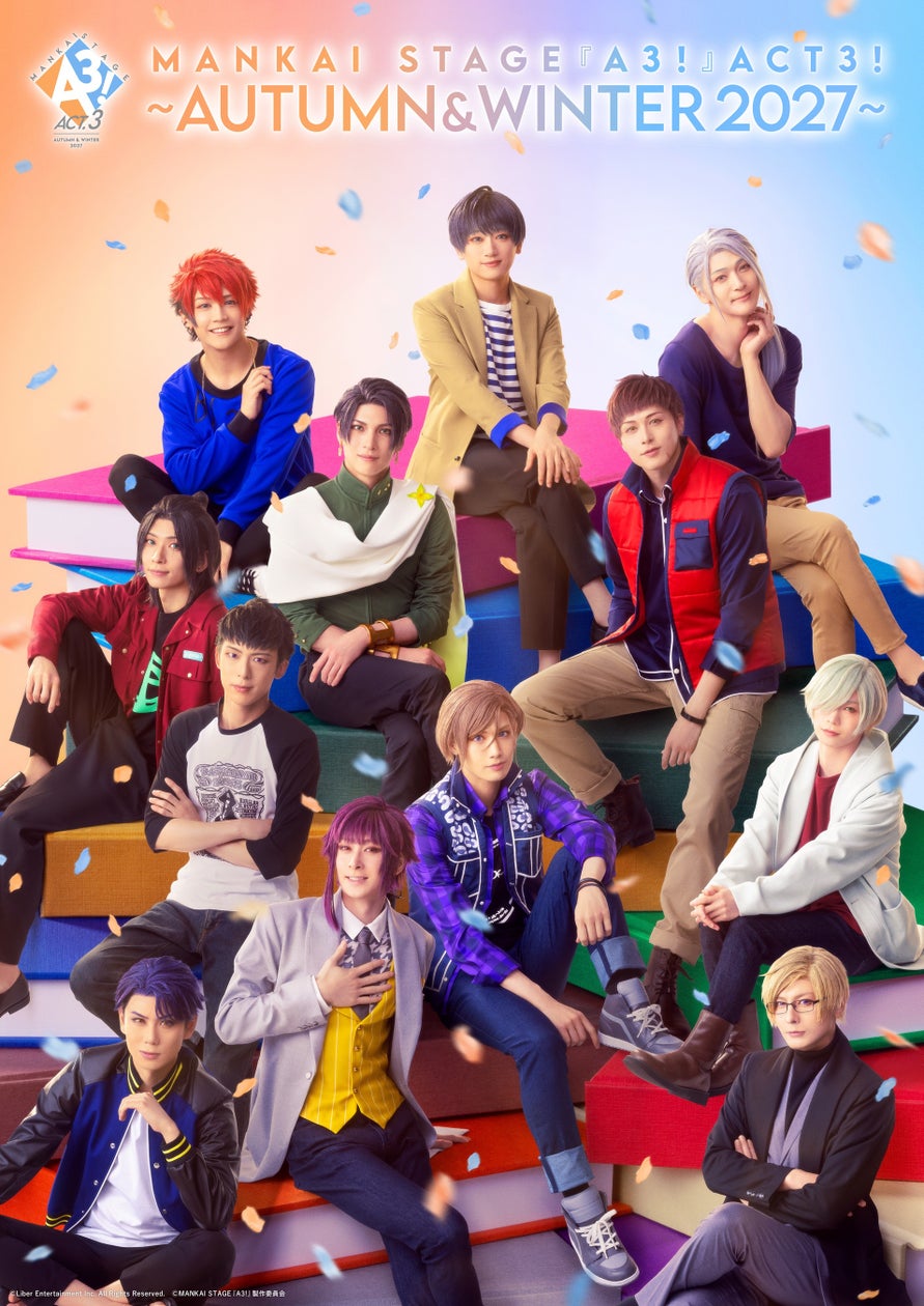 MANKAI STAGE『A3!』ACT3! 2027年公演情報解禁!新生秋・冬組、莇卒業も MANKAI STAGE『A3!』ACT3! 2027年公演情報解禁!新生秋・冬組、莇卒業も