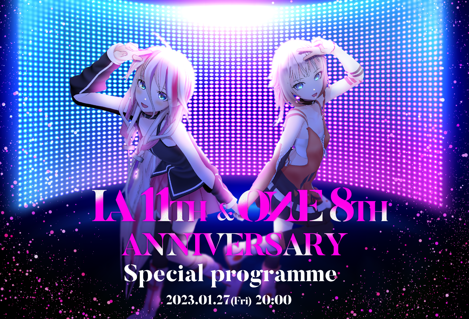 IA&ONEアニバーサリー