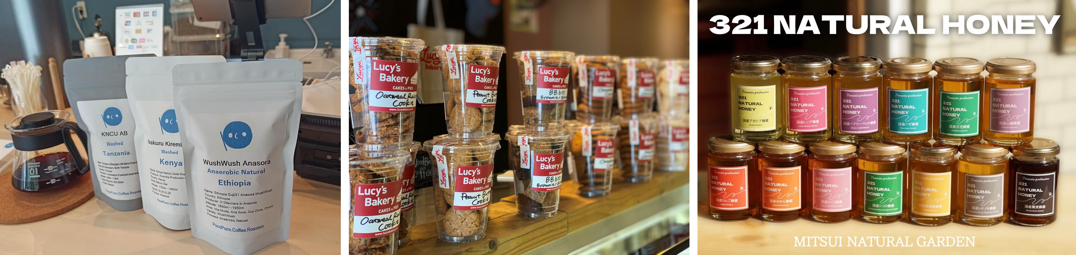 PocoPoco.Coffee.Roasters（左）、Lucy‘s Bakery（中）、MITSUI NATURAL GARDEN（右）
