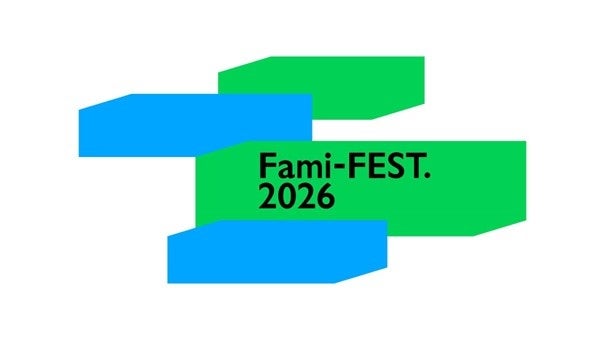 ファミマのチャレンジ大発表会「ファミフェス2026」