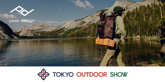 【ピークデザイン / イベント出展】「TOKYO OUTDOOR SHOW 2026」に出展。話題の最新トラベルバッグも日本初公開! 【ピークデザイン / イベント出展】「TOKYO OUTDOOR SHOW 2026」に出展。話題の最新トラベルバッグも日本初公開!