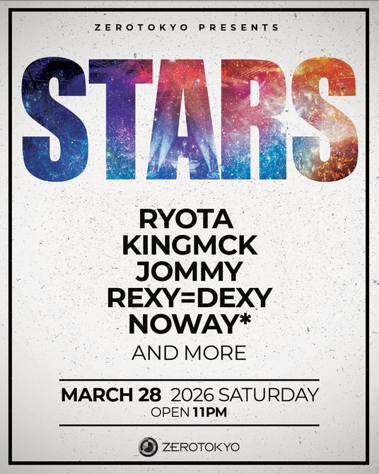 歌舞伎町からストリートで輝く星=カルチャーの最前線が交わる豪華セッション「STARS」開催!! KINGMCK、JOMMY、ryota、REXY=DEXY等出演!! 歌舞伎町からストリートで輝く星=カルチャーの最前線が交わる豪華セッション「STARS」開催!! KINGMCK、JOMMY、ryota、REXY=DEXY等出演!!