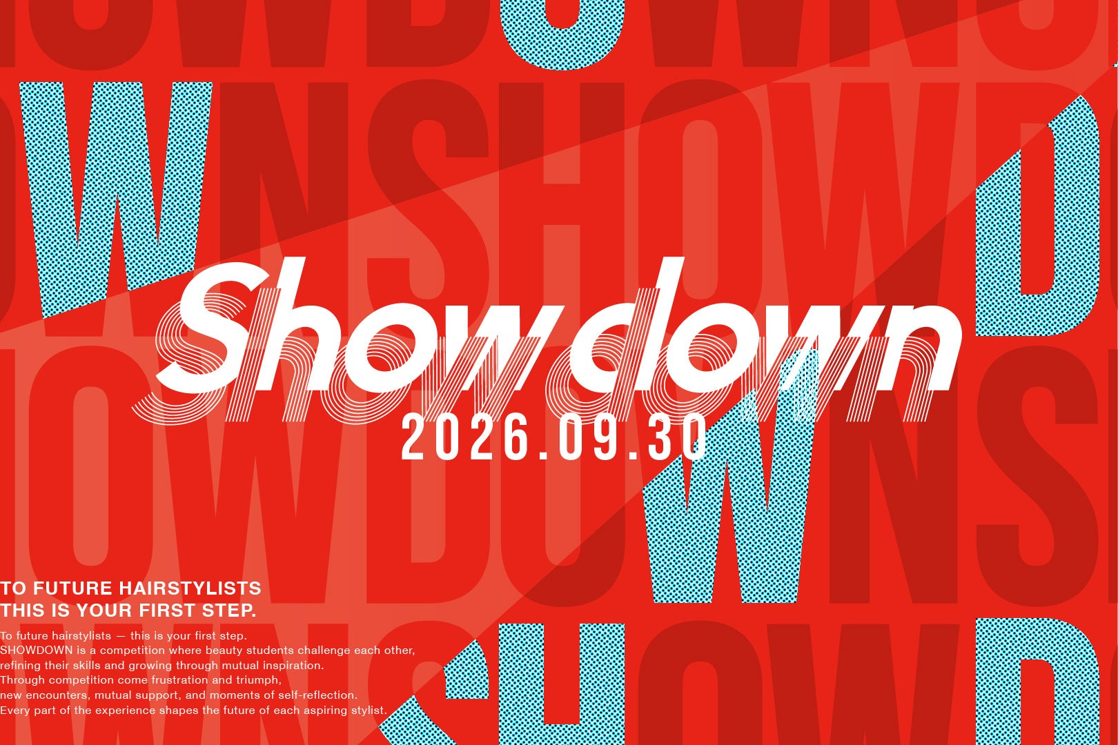 東海エリアの美容専門学校「学生No.1」を決めるコンテストイベント「Showdown」が名古屋の美容あいち会館で二度目の開催！― 約300名の学生が挑んだイベントレポート＆結果報告 ―