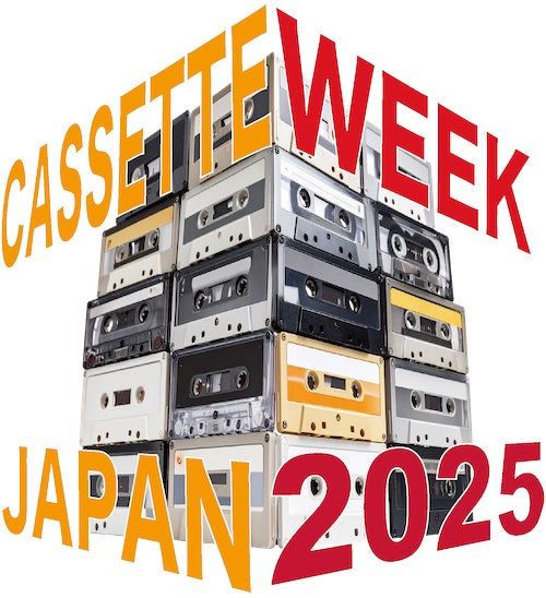 CASSETTE WEEK JAPAN 2025」第1弾アーティスト発表 | 株式会社Side-B CASSETTE WEEK JAPAN 2025」第1弾アーティスト発表 | 株式会社Side-B