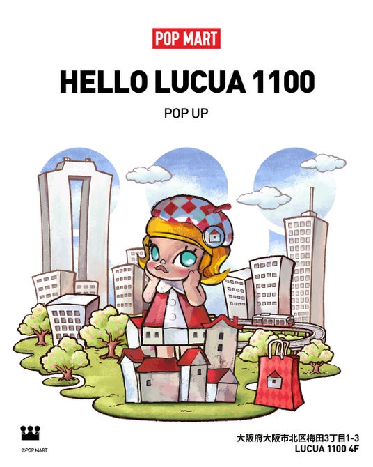 POP MARTが国内最大級の駅型商業施設「LUCUA 1100」に期間限定出店。初めての方もファンの方も楽しめる特別な体験を。 POP MARTが国内最大級の駅型商業施設「LUCUA 1100」に期間限定出店。初めての方もファンの方も楽しめる特別な体験を。