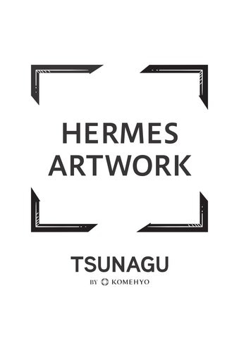HERMES(エルメス)のシルク素材アイテムを“繋ぐ”「HERMES HERMES(エルメス)のシルク素材アイテムを“繋ぐ”「HERMES