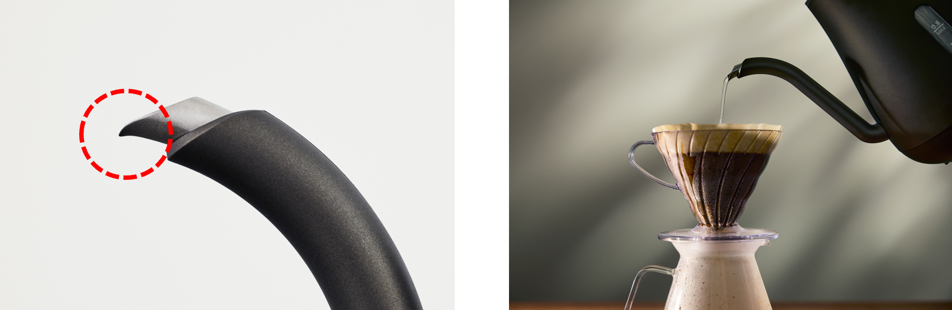 お湯が注ぎやすい先端形状　　　　　　　　　　　ドリッパーに干渉しにくいノズル形状