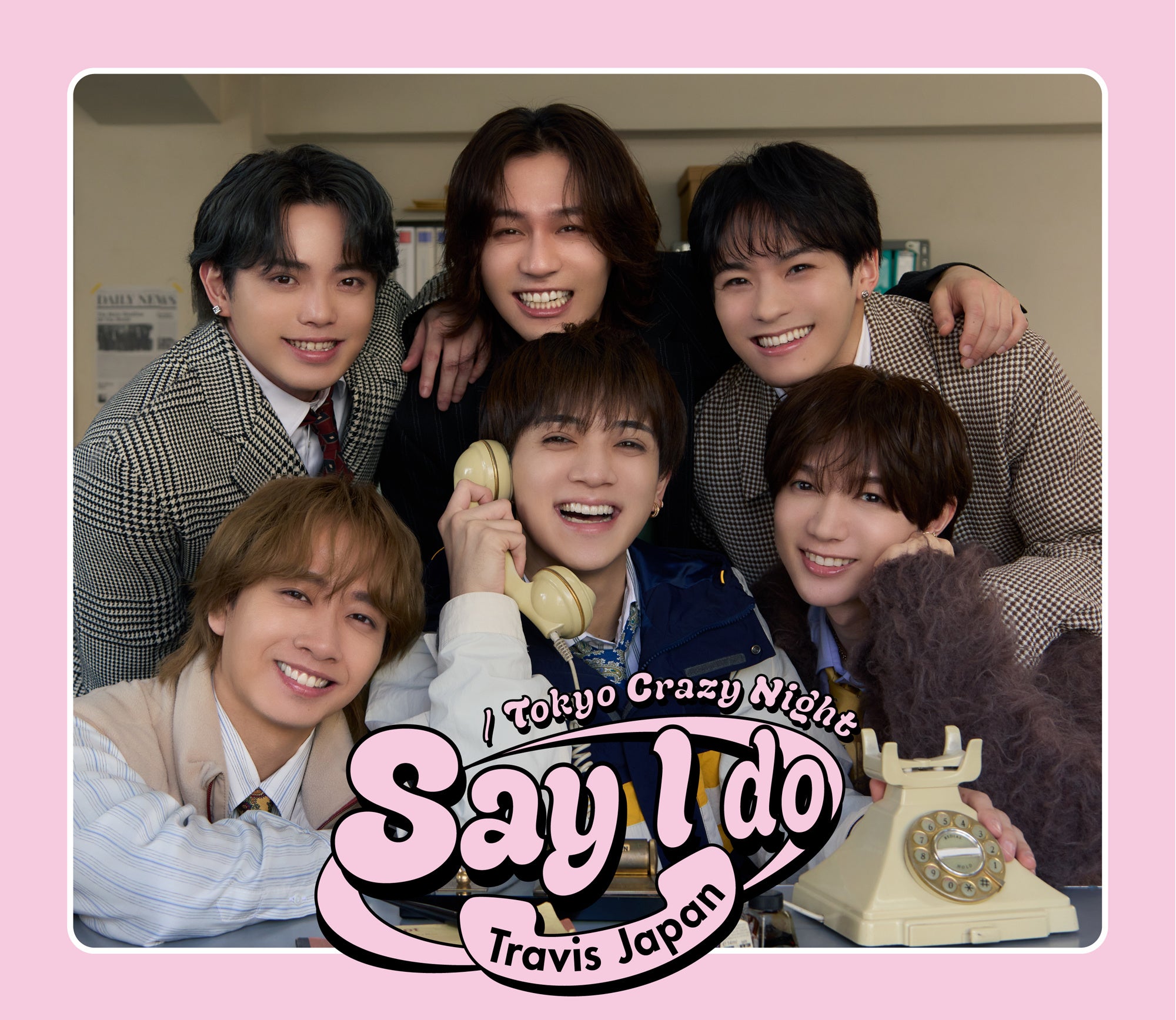 Travis Japan、初のダブルAサイドCDシングル「Say I do / Tokyo