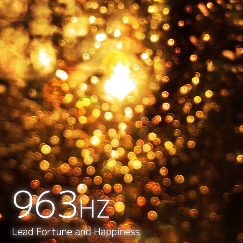 963Hz Lead Fortune and Happiness