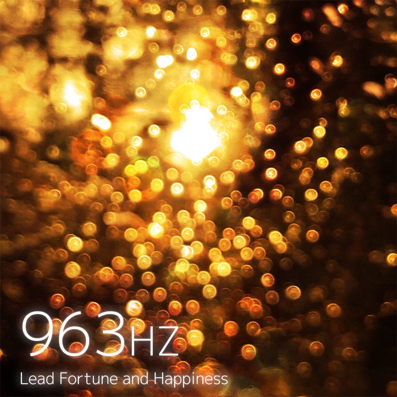 963Hz Lead Fortune and Happiness