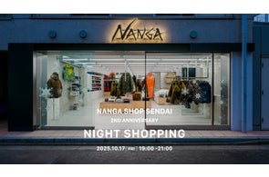NANGA SHOP SENDAI 2ND ANNIVERSARY NIGHT SHOPPINGを開催!
