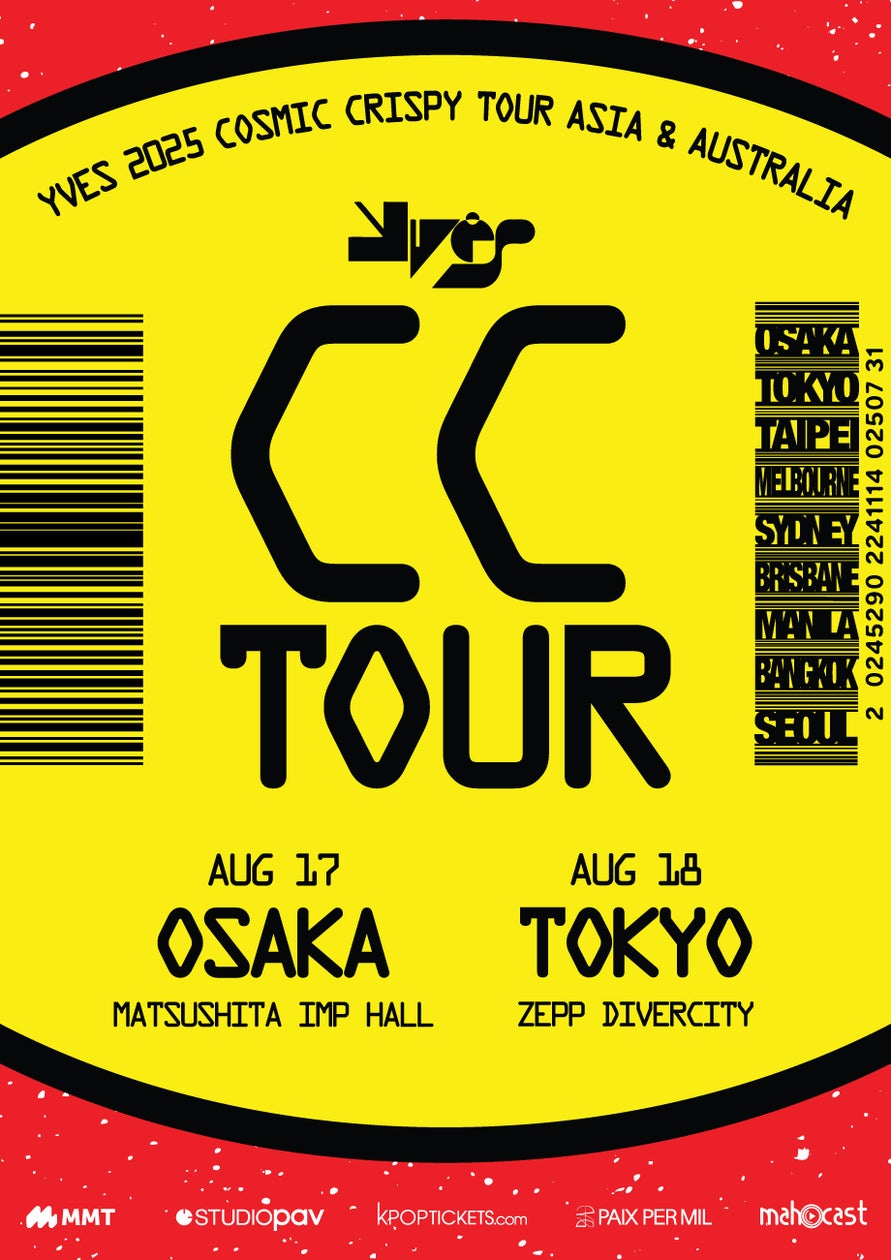 チケット絶賛発売中】YVES 2025 COSMIC CRISPY TOURASIA & AUSTRALIA チケット絶賛発売中】YVES 2025 COSMIC CRISPY TOURASIA & AUSTRALIA