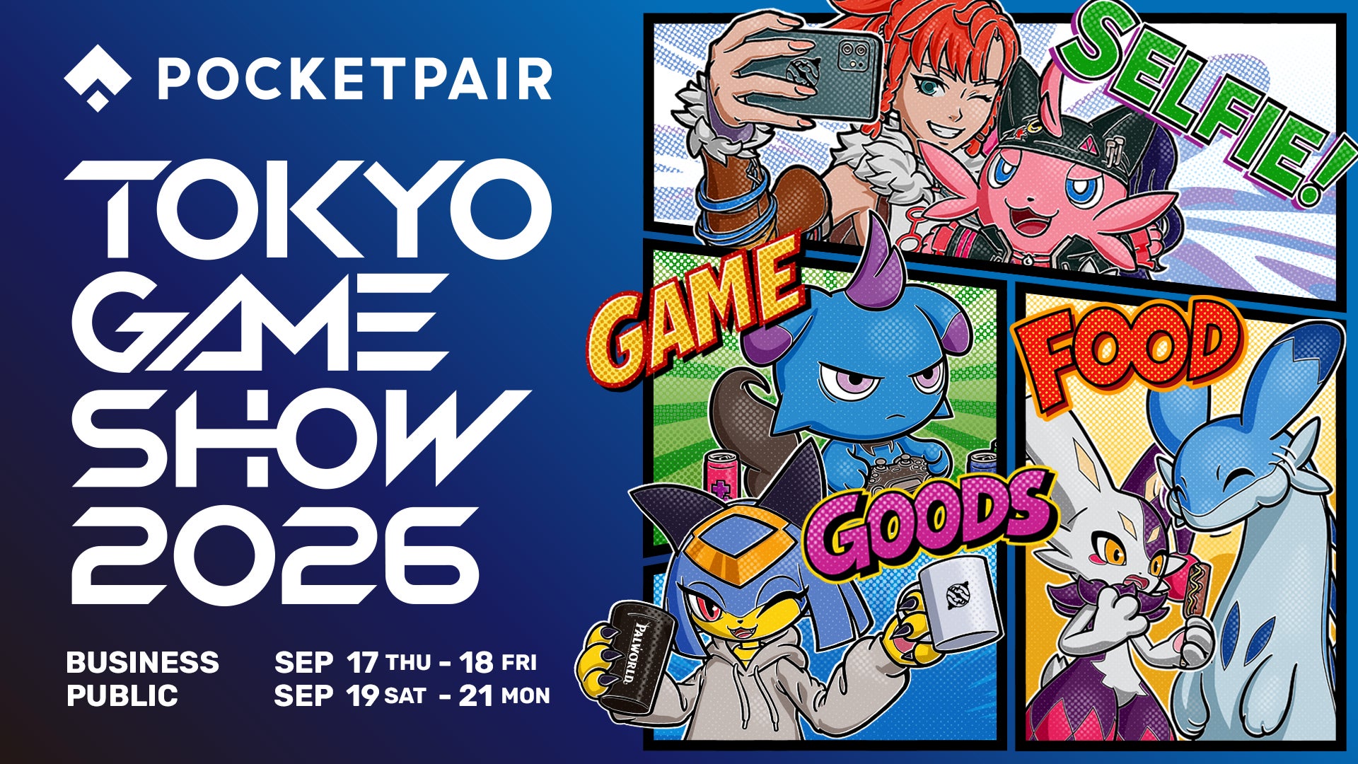 TGS2026でパルワールド史上最大級ブース!限定イベント&グッズも TGS2026でパルワールド史上最大級ブース!限定イベント&グッズも