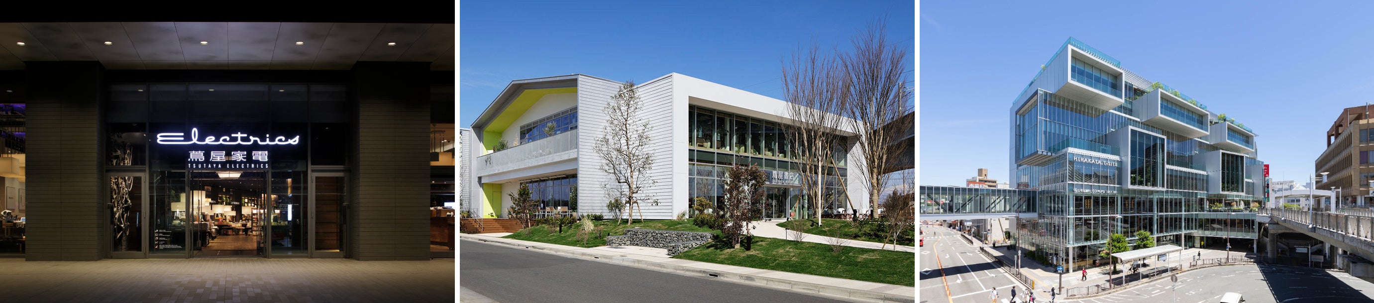 東京・二子玉川 蔦屋家電 (左)、千葉・柏の葉 T-SITE (中央)、 大阪・枚方 T-SITE (右)