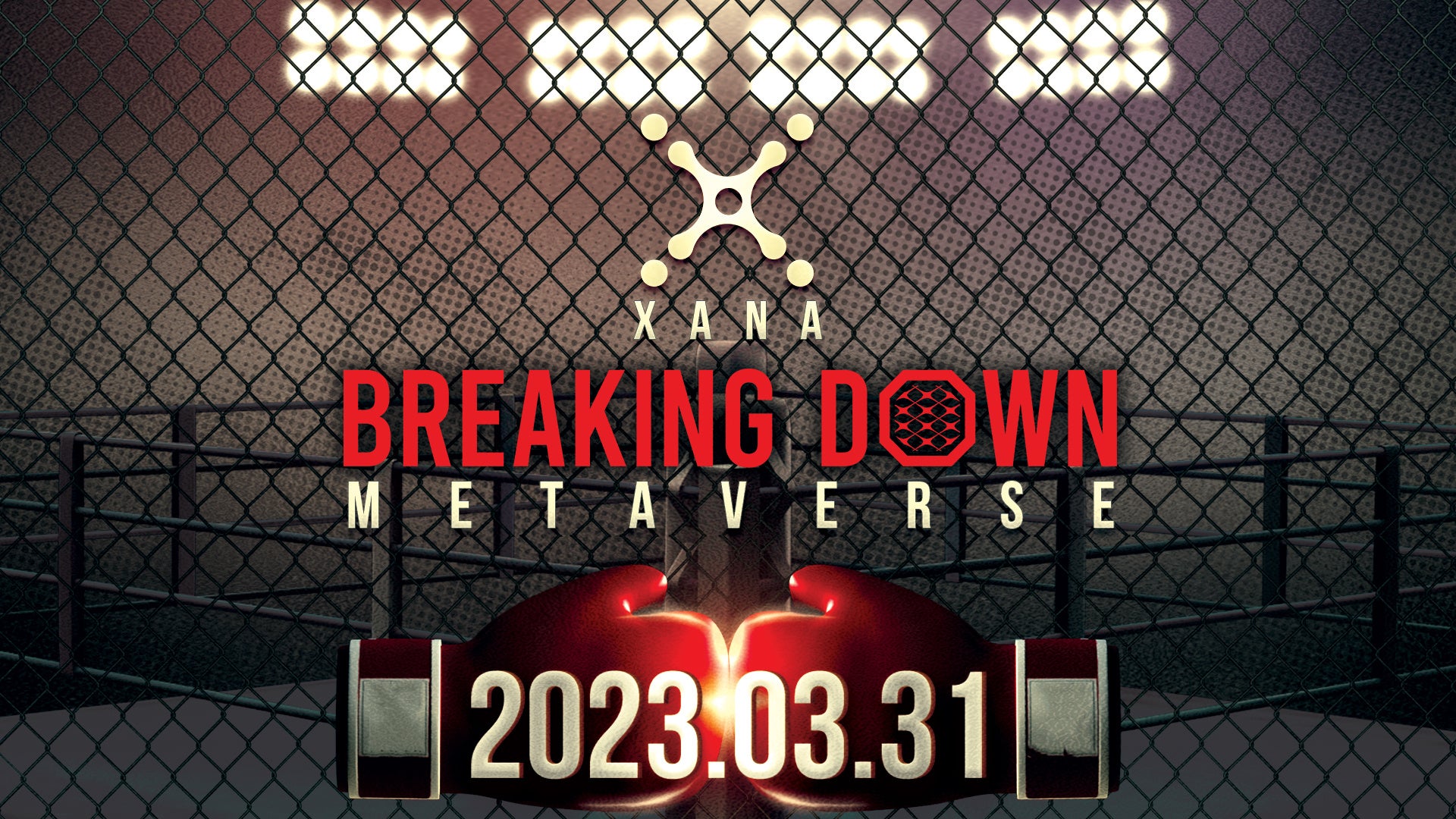 XANA x BreakingDown メタバース