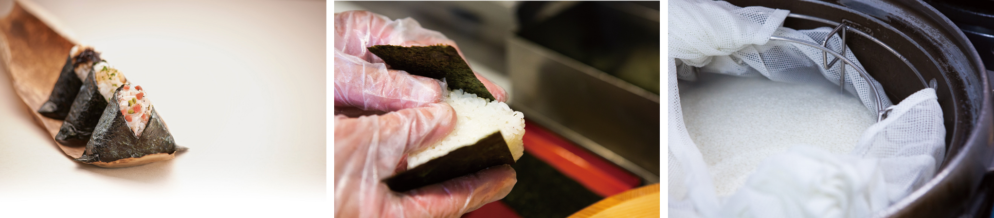 おむすびイメージ　　　　　　　　　　おむすびをむすぶ様子　　　　　　　　店内炊飯　　　　