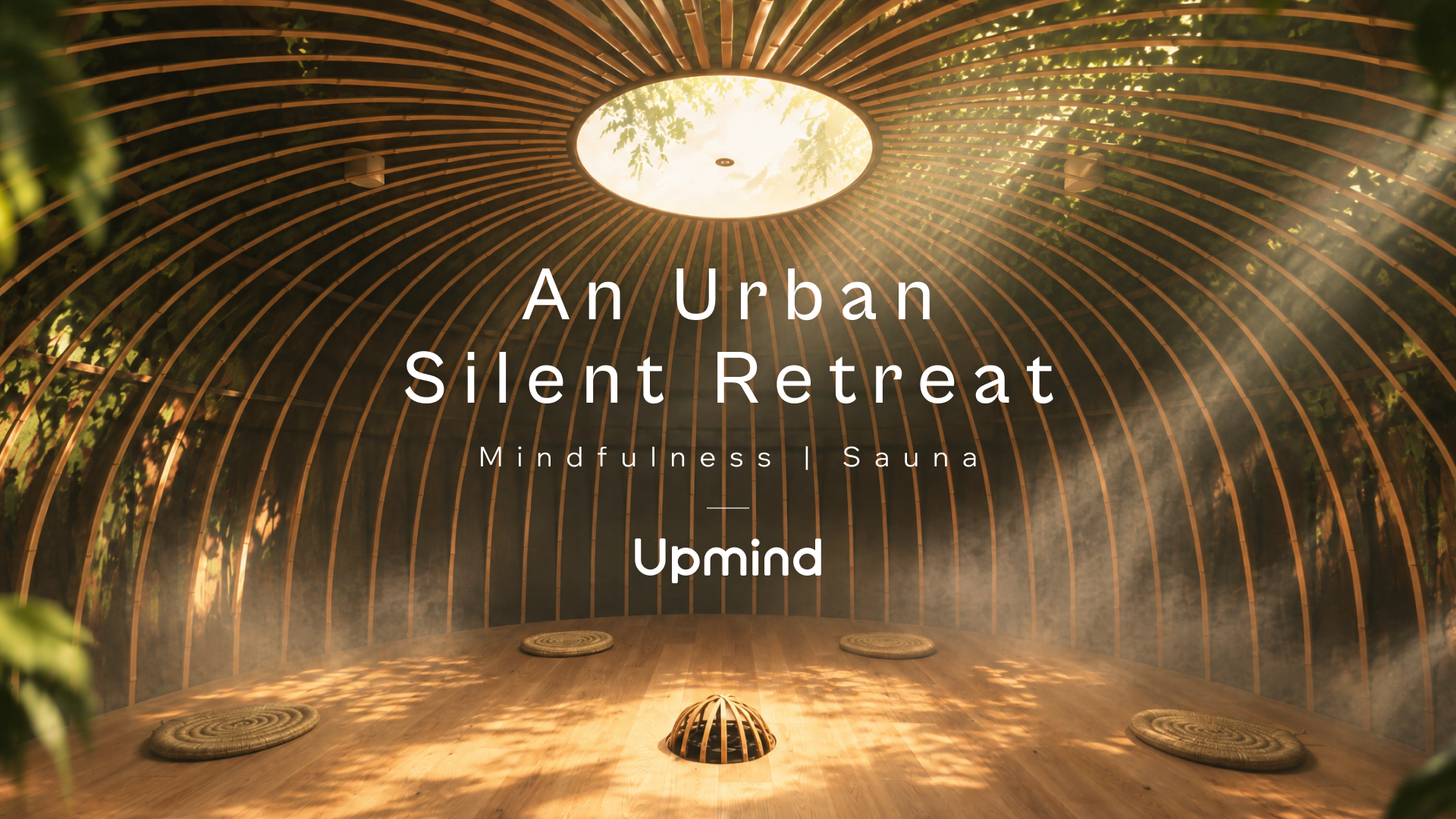 【Upmind】都市型リトリートイベント「SILENCE」をTOTOPAと共同開催