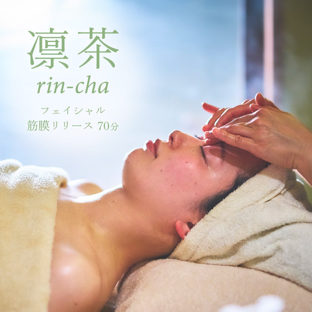 「凛とした美しさへ」OCHA SPA、新メニュー 凛茶(rin-cha)フェイシャル筋膜リリース 誕生【株式会社 創造舎】 | 株式会社創造舎 ...