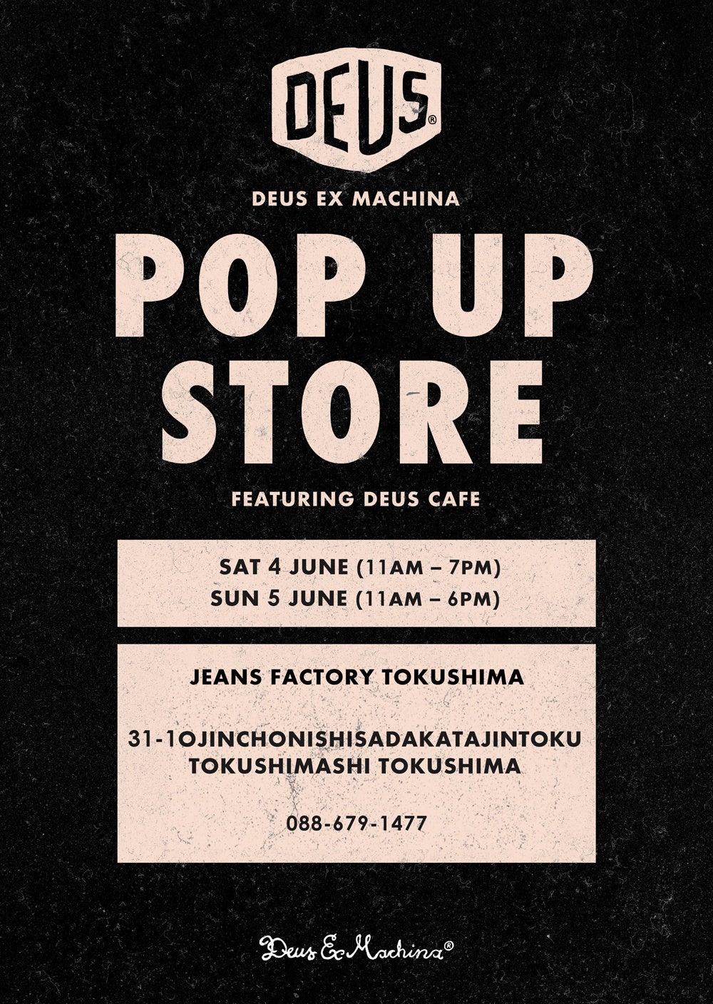 ​DEUS ASAKUSA POP UP STORE