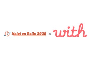 マッチングアプリ「with」を運営する(株)with、「Kaigi on Rails 2025」にGoldスポンサーとして協賛
