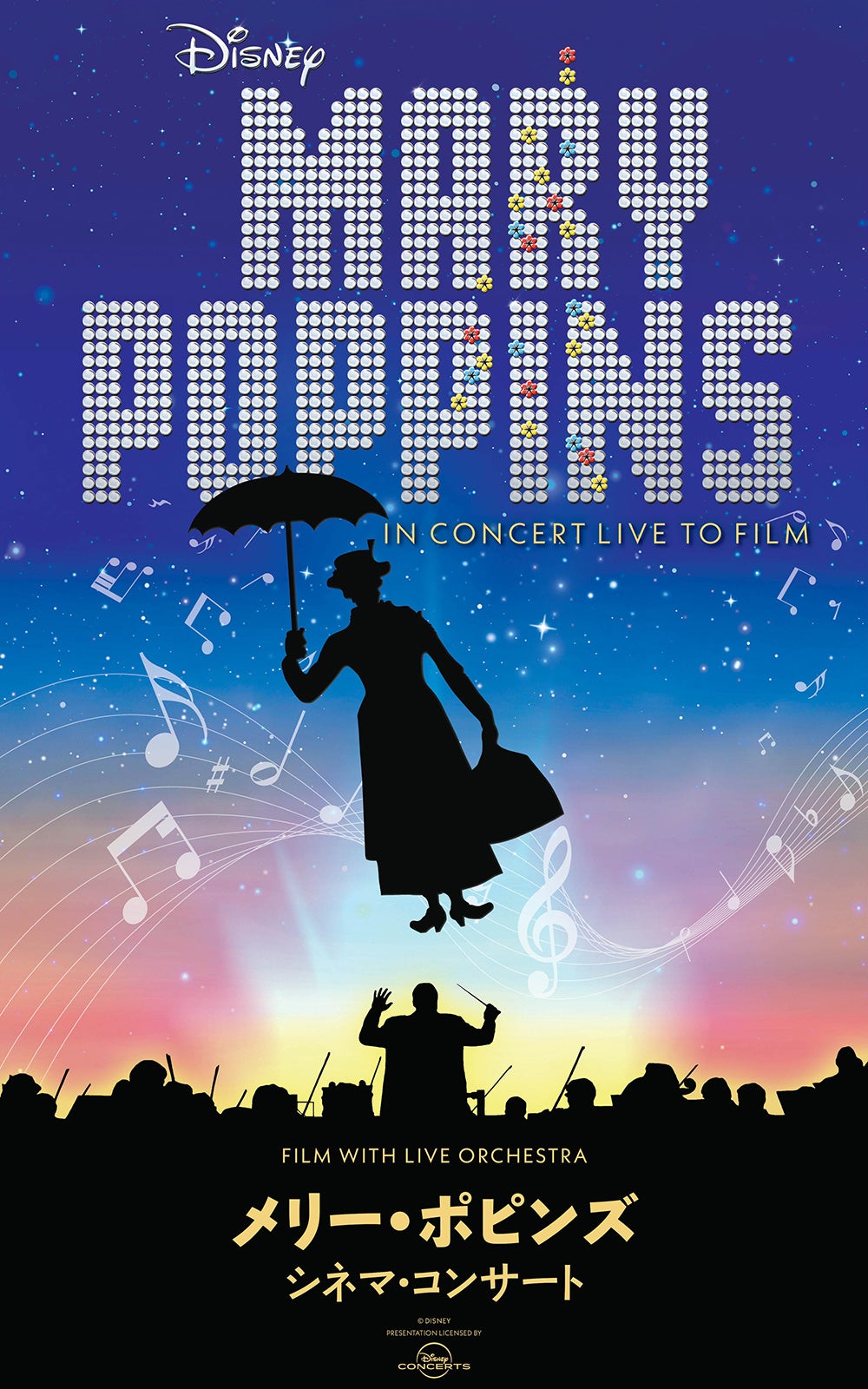 Presentation licensed by Disney Concerts.© Disney