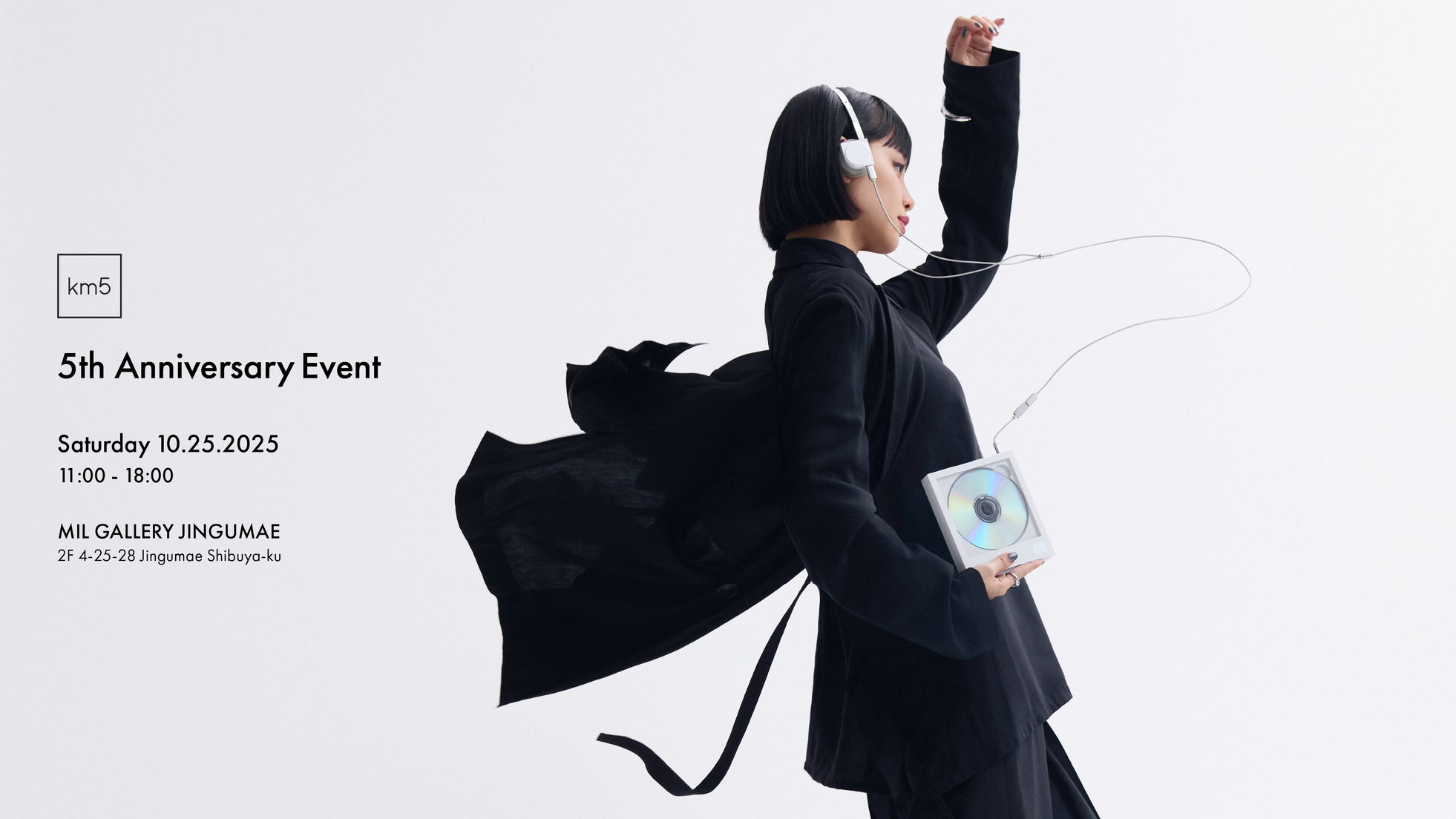 10月25日(土) 原宿「MIL GALLERY JINGUMAE」にて、『km5 5th Anniversary Event』を開催!