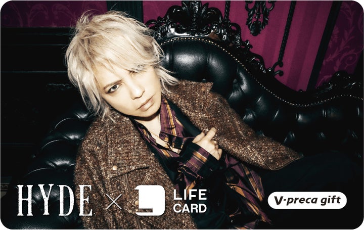 HYDE×LIFE CARD NEWビジュアルVプリカ販売! | ライフカード株式会社の HYDE×LIFE CARD NEWビジュアルVプリカ販売! | ライフカード株式会社の